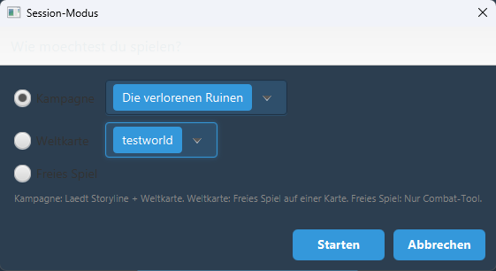 Session-Start mit drei Modi: Kampagne, Weltkarte, Freies Spiel